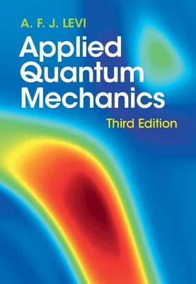 Applied Quantum Mechanics - A. F. J. Levi - cover