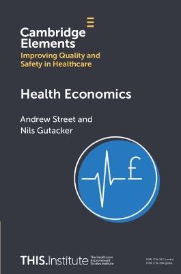Health Economics - Andrew Street,Nils Gutacker - cover