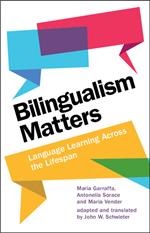 Bilingualism Matters