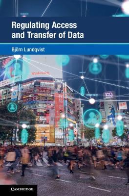 Regulating Access and Transfer of Data - Björn Lundqvist - cover