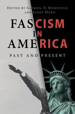 Fascism in America: Past and Present - cover