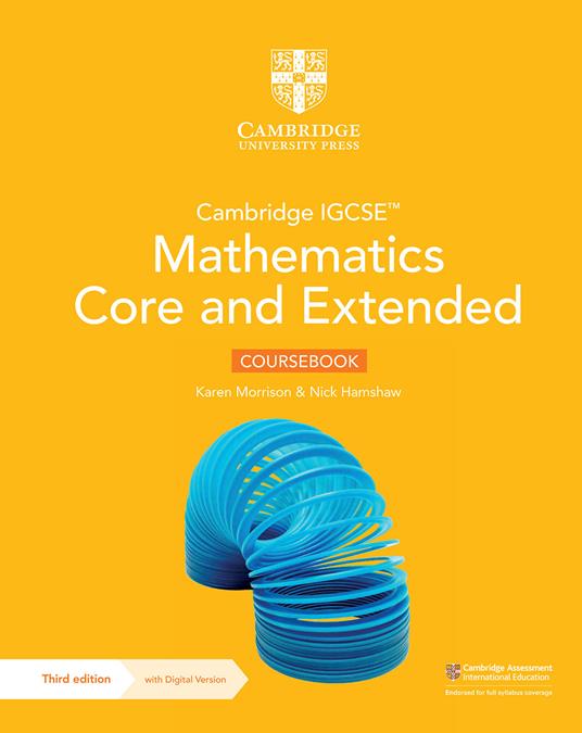 Cambridge IGCSE (TM) Mathematics Core and Extended Coursebook with Digital Version (2 Years' Access) - Karen Morrison,Nick Hamshaw - cover