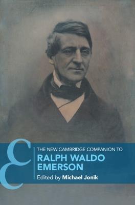The New Cambridge Companion to Ralph Waldo Emerson - cover