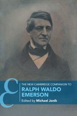 The New Cambridge Companion to Ralph Waldo Emerson - cover