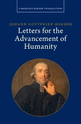 Johann Gottfried Herder: Letters for the Advancement of Humanity: Volume 4 - Herder - cover
