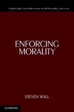 Enforcing Morality