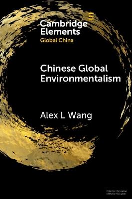 Chinese Global Environmentalism - Alex L. Wang - cover
