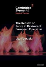 The Rebirth of Satire in Revivals of European Operettas