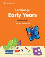 Cambridge Early Years (2024). Vol. 2: Mathematics Learner's Book B