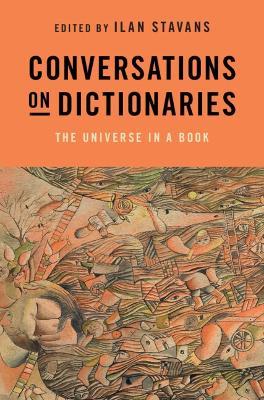 Conversations on Dictionaries: The Universe in a Book - cover
