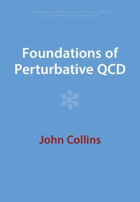Foundations of Perturbative QCD - John Collins - cover