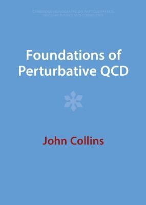 Foundations of Perturbative QCD - John Collins - cover
