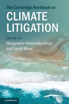 The Cambridge Handbook on Climate Litigation - cover