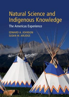 Natural Science and Indigenous Knowledge: The Americas Experience - cover