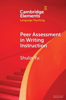 Peer Assessment in Writing Instruction - Shulin Yu - cover