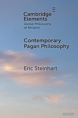 Contemporary Pagan Philosophy - Eric Steinhart - cover