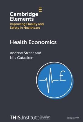 Health Economics - Andrew Street,Nils Gutacker - cover