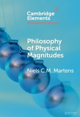 Philosophy of Physical Magnitudes - Niels C. M. Martens - cover
