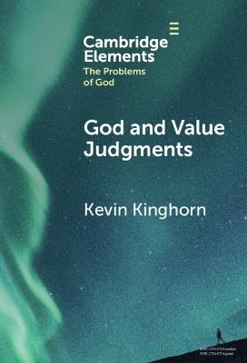 God and Value Judgments - Kevin Kinghorn - cover