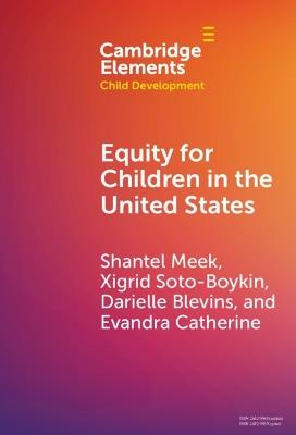 Equity for Children in the United States - Shantel Meek,Evandra Catherine,Xigrid Soto- Boykin - cover