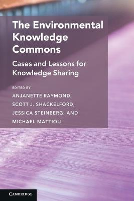 The Environmental Knowledge Commons: Cases and Lessons for Knowledge Sharing - cover