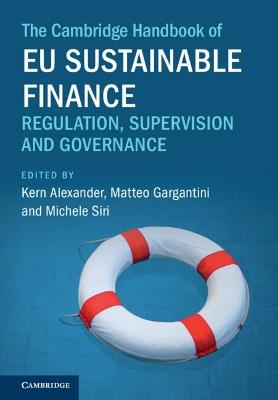The Cambridge Handbook of EU Sustainable Finance: Regulation, Supervision and Governance - cover