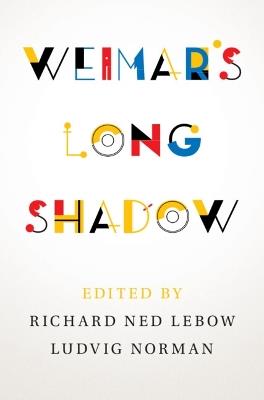 Weimar's Long Shadow - cover