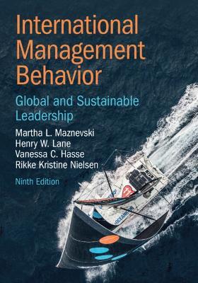 International Management Behavior: Global and Sustainable Leadership - Martha L. Maznevski,Henry W. Lane,Vanessa C. Hasse - cover