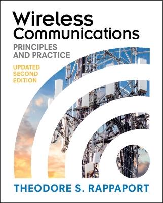 Wireless Communications: Principles and Practice - Theodore S. Rappaport - cover