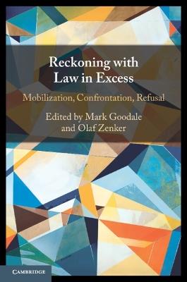 Reckoning with Law in Excess: Mobilization, Confrontation, Refusal - cover