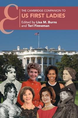 The Cambridge Companion to US First Ladies - cover