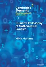 Husserl's Philosophy of Mathematical Practice