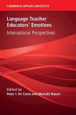 Language Teacher Educators' Emotions: International Perspectives - cover
