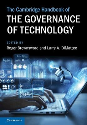 The Cambridge Handbook of the Governance of Technology - cover