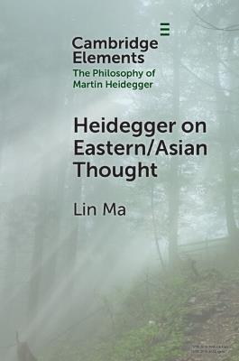 Heidegger on Eastern/Asian Thought - Lin Ma - cover