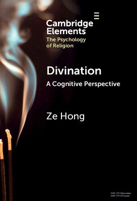 Divination: A Cognitive Perspective - Ze Hong - cover