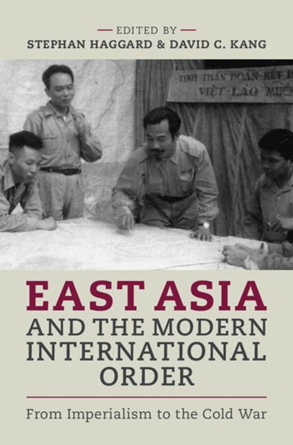 East Asia and the Modern International Order
