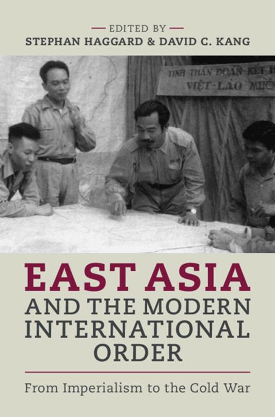 East Asia and the Modern International Order
