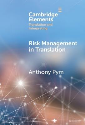 Risk Management in Translation - Anthony Pym - cover