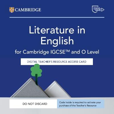 Cambridge IGCSE and O Level Literature in English. Digital Teachers Resource. Access Card. Per le Scuole superiori - Carey Russell,Thris Miller,Mark Beales - copertina