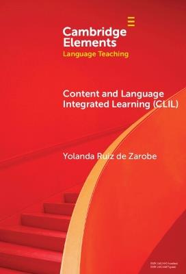 Content and Language Integrated Learning (CLIL) - Yolanda Ruiz de Zarobe - cover