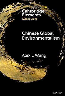 Chinese Global Environmentalism - Alex L. Wang - cover