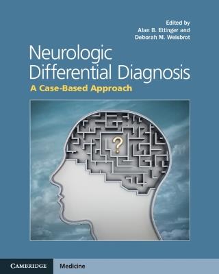 Neurologic Differential Diagnosis: A Case-Based Approach - cover