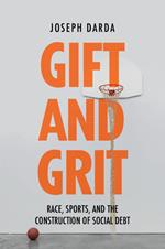 Gift and Grit