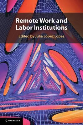 Remote Work and Labor Institutions - cover