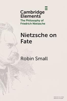 Nietzsche on Fate - Robin Small - cover