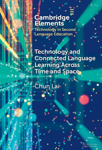 Technology and Connected Language Learning Across Time and Space