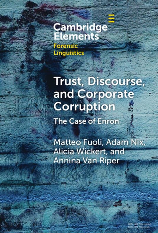 Trust, Discourse, and Corporate Corruption