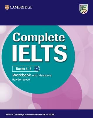 Complete IELTS Bands 4-5 Workbook with Answers - Rawdon Wyatt - cover