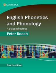 English Phonetics and Phonology: A Practical Course